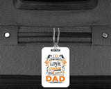 How Much Love Could Hold Until Called Me Dad - Luggage Bag Tag