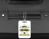 My Biggest Reason For Living Calls Me Grandpa - Luggage Bag Tag
