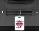 My Biggest Reason For Living Calls Me Mom - Luggage Bag Tag