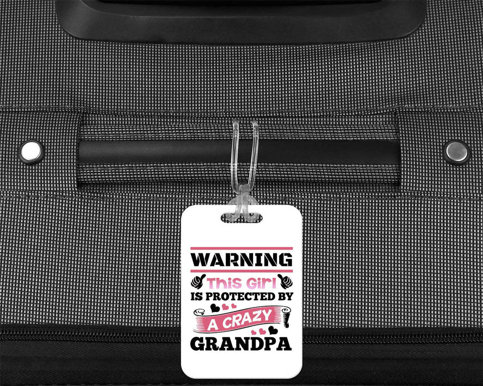 Warning This Girl Is Protected By A Crazy Grandpa - Luggage Bag Tag