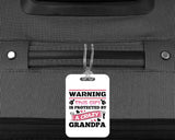 Warning This Girl Is Protected By A Crazy Grandpa - Luggage Bag Tag