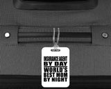 Insurance Agent By Day World's Best Mom By Night - Luggage Bag Tag