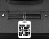 Shipping Clerk By Day World's Best Dad By Night - Luggage Bag Tag