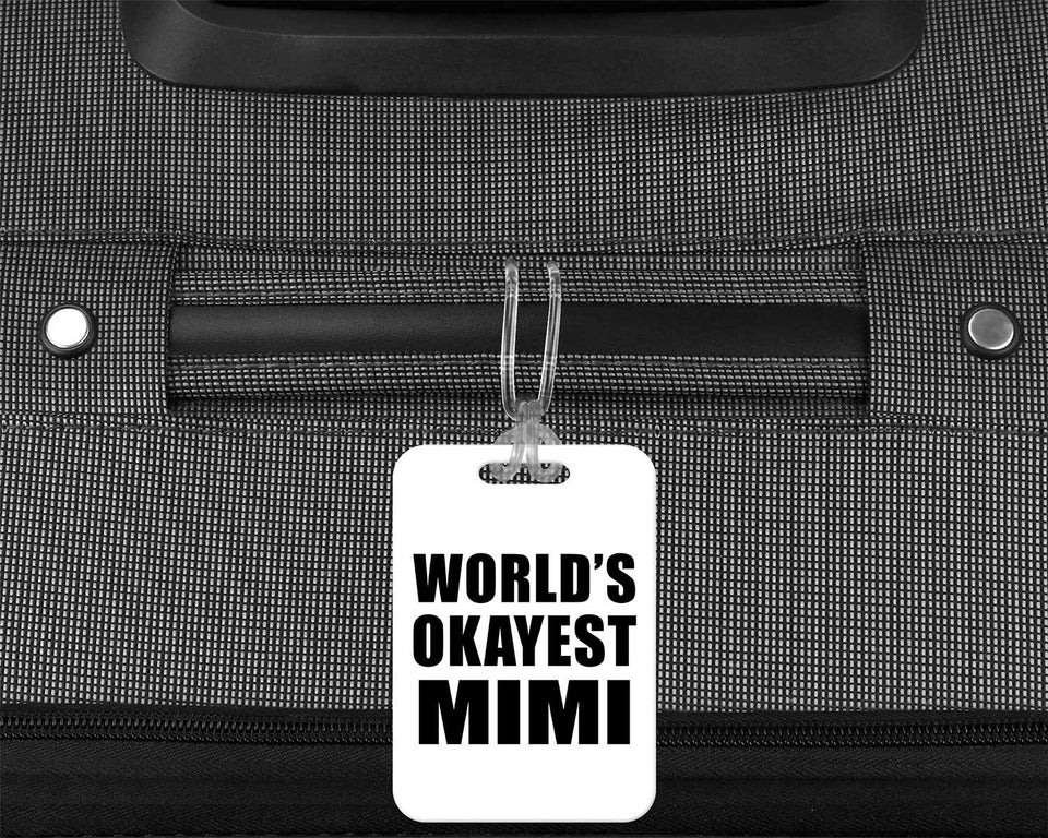World's Okayest Mimi - Luggage Bag Tag