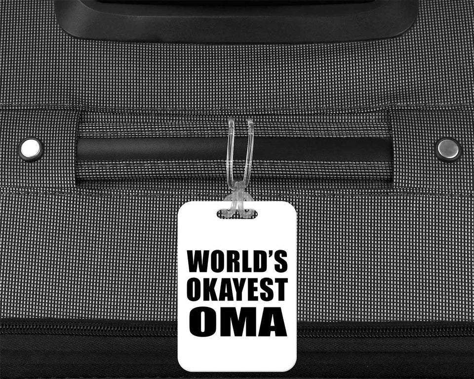 World's Okayest Oma - Luggage Bag Tag