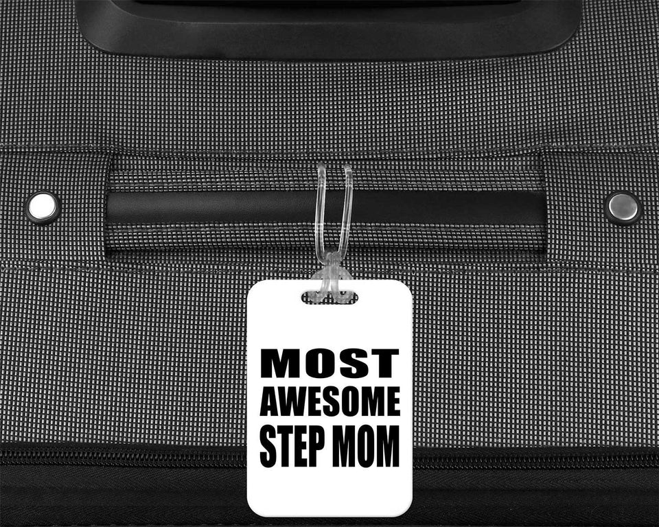 Most Awesome Step Mom - Luggage Bag Tag