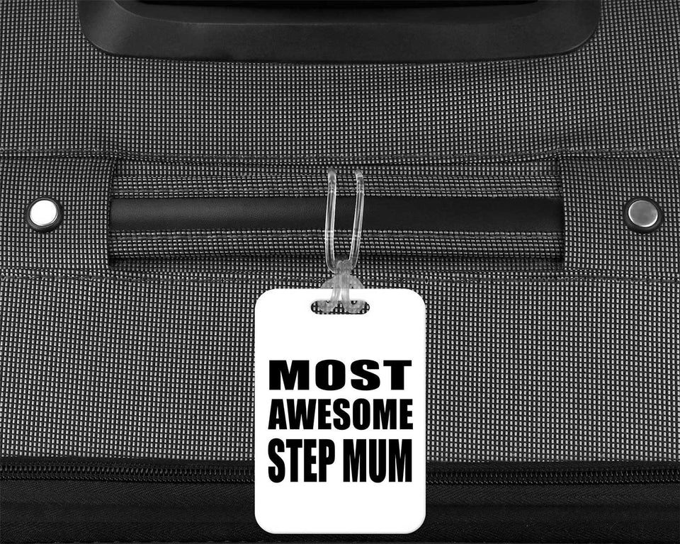 Most Awesome Step Mum - Luggage Bag Tag