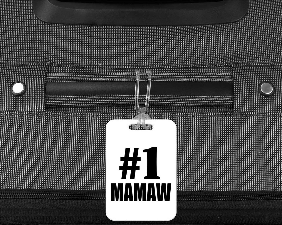 Number One #1 Mamaw - Luggage Bag Tag