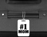Number One #1 Mom - Luggage Bag Tag
