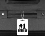 Number One #1 Mother In Law - Luggage Bag Tag