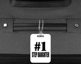 Number One #1 Step Daughter - Luggage Bag Tag