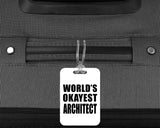 World's Okayest Architect - Luggage Bag Tag