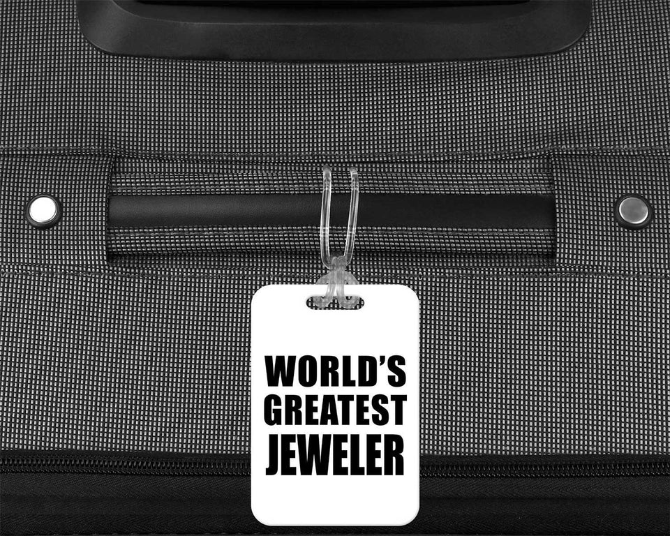World's Greatest Jeweler - Luggage Bag Tag