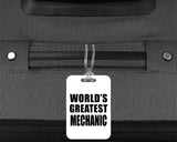 World's Greatest Mechanic - Luggage Bag Tag