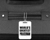 World's Greatest Policeman - Luggage Bag Tag
