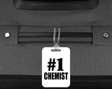 Number One #1 Chemist - Luggage Bag Tag