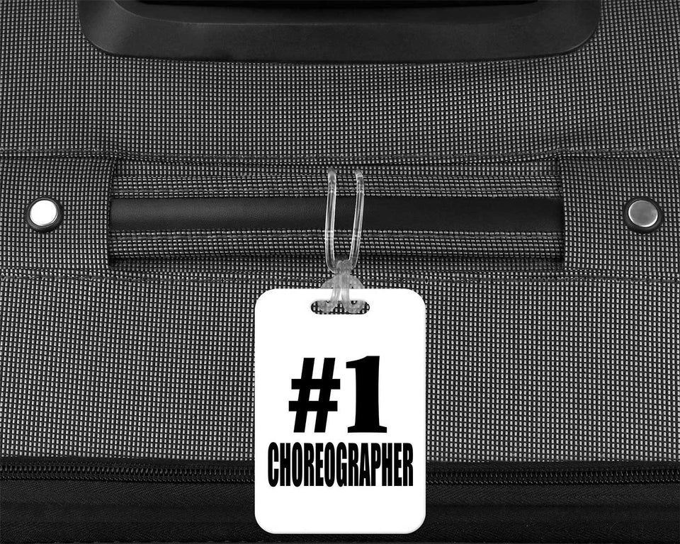 Number One #1 Choreographer - Luggage Bag Tag