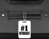 Number One #1 Meteorologist - Luggage Bag Tag