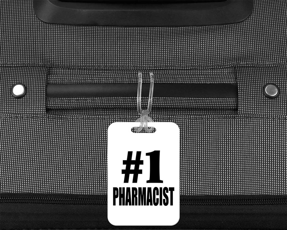 Number One #1 Pharmacist - Luggage Bag Tag