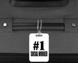 Number One #1 Social Worker - Luggage Bag Tag
