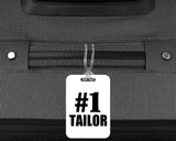 Number One #1 Tailor - Luggage Bag Tag