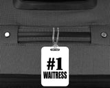 Number One #1 Waitress - Luggage Bag Tag