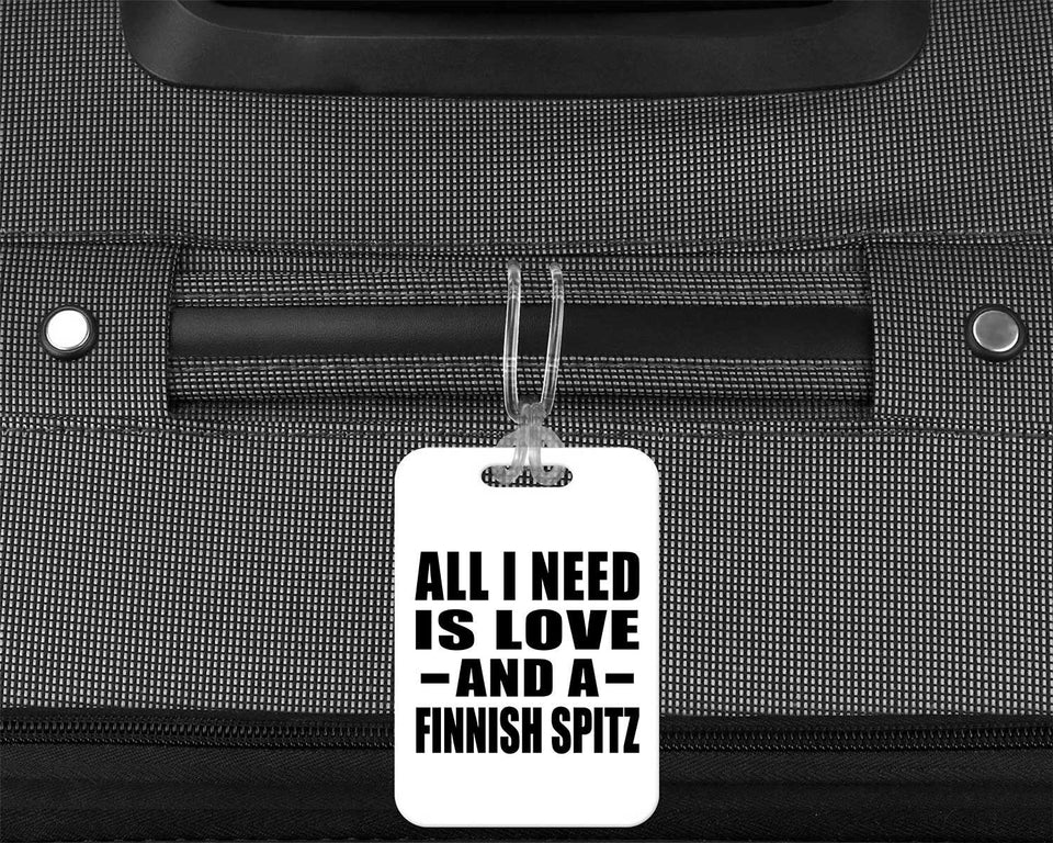 All I Need Is Love And A Finnish Spitz - Luggage Bag Tag