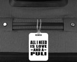 All I Need Is Love And A Puli - Luggage Bag Tag