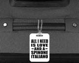 All I Need Is Love And A Spinone Italiano - Luggage Bag Tag