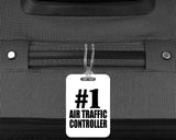 Number One #1 Air Traffic Controller - Luggage Bag Tag