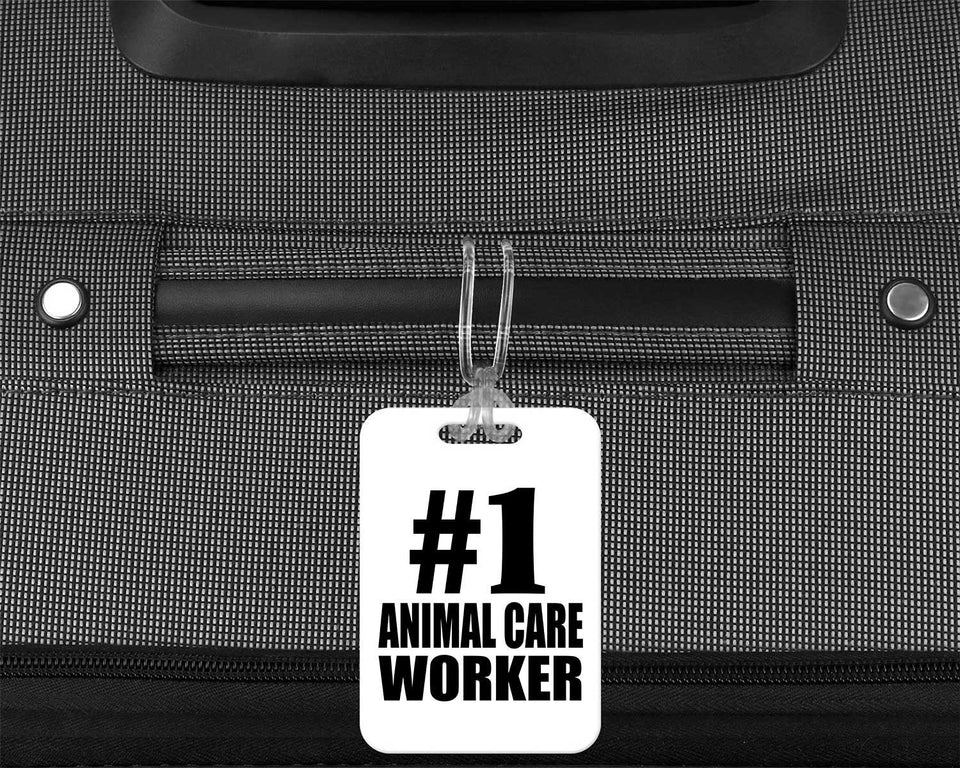 Number One #1 Animal Care Worker - Luggage Bag Tag