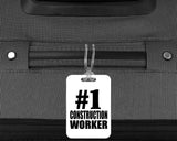 Number One #1 Construction Worker - Luggage Bag Tag