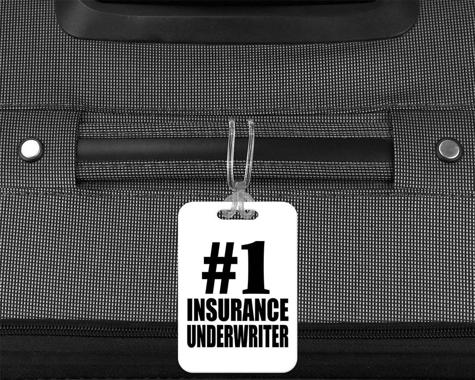 Number One #1 Insurance Underwriter - Luggage Bag Tag
