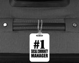 Number One #1 Social Community Manager - Luggage Bag Tag