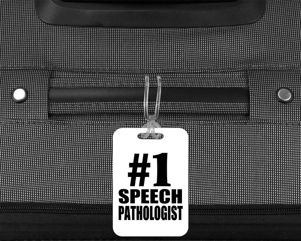 Number One #1 Speech Pathologist - Luggage Bag Tag