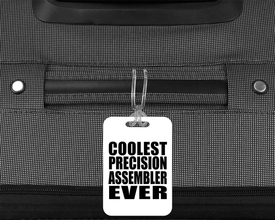Coolest Precision Assembler Ever - Luggage Bag Tag