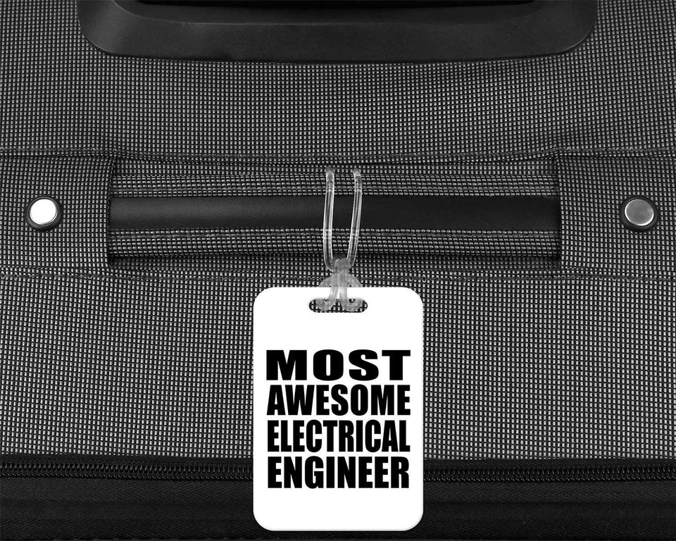 Most Awesome Electrical Engineer - Luggage Bag Tag