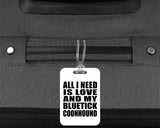 All I Need Is Love And My Bluetick Coonhound - Luggage Bag Tag
