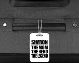 Sharon The Mom The Hero The Legend - Luggage Bag Tag