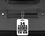 14th Anniversary 14 Years Down Lifetime To Go - Luggage Bag Tag