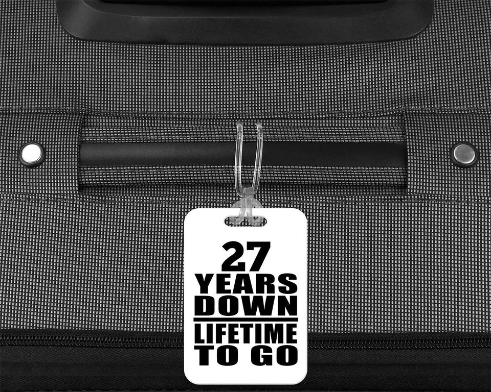 27th Anniversary 27 Years Down Lifetime To Go - Luggage Bag Tag