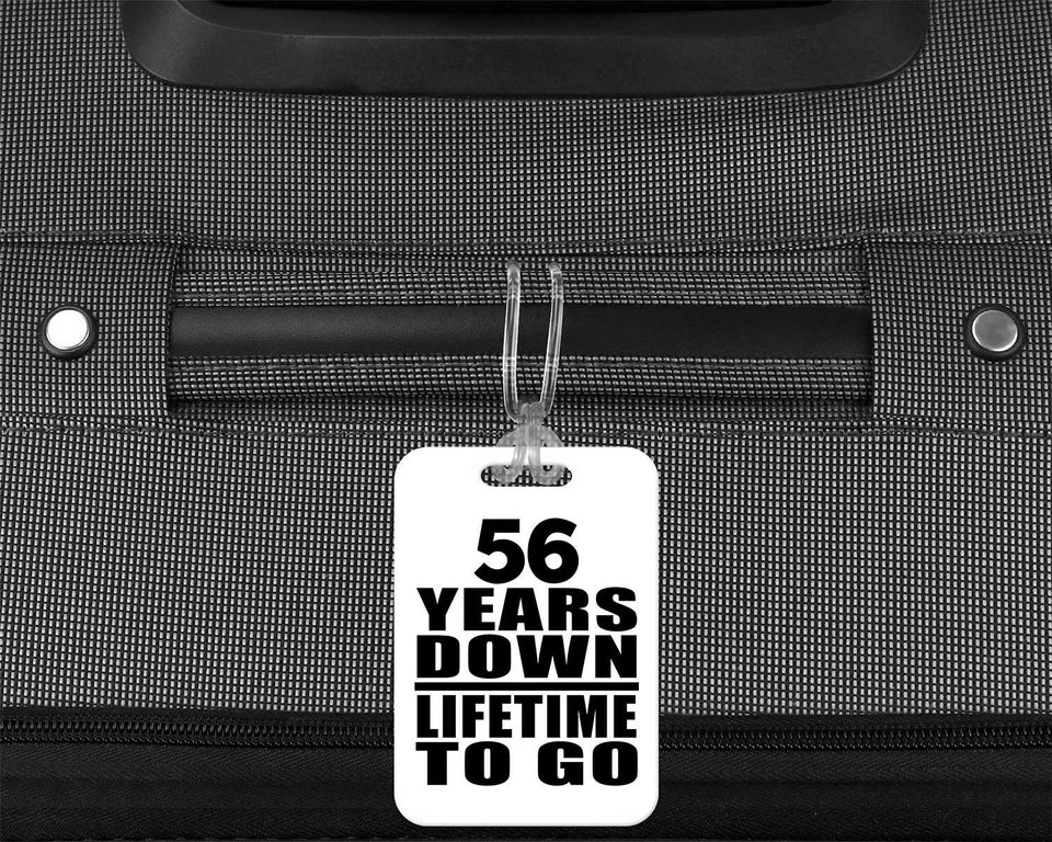 56th Anniversary 56 Years Down Lifetime To Go - Luggage Bag Tag