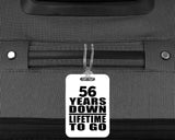 56th Anniversary 56 Years Down Lifetime To Go - Luggage Bag Tag