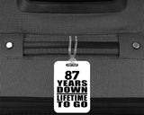 87th Anniversary 87 Years Down Lifetime To Go - Luggage Bag Tag