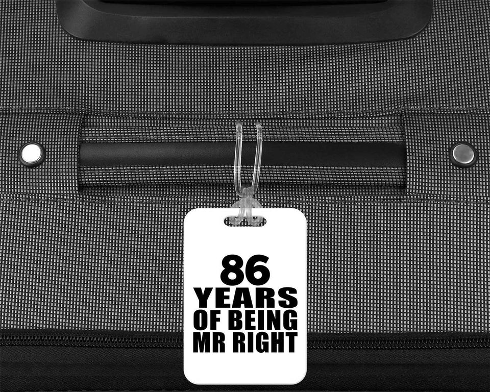 86th Anniversary 86 Years Of Being Mr Right - Luggage Bag Tag