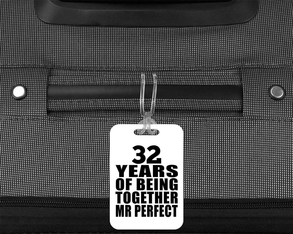 32nd Anniversary 32 Years Of Being Mr Perfect - Luggage Bag Tag