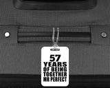 57th Anniversary 57 Years Of Being Mr Perfect - Luggage Bag Tag