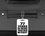 77th Anniversary 77 Years Of Being Mr Perfect - Luggage Bag Tag