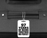 97th Anniversary 97 Years Of Being Mr Perfect - Luggage Bag Tag
