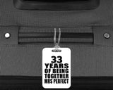 33rd Anniversary 33 Years Of Being Mrs Perfect - Luggage Bag Tag